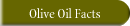 Olive Oil Facts