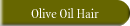 Olive Oil Hair
